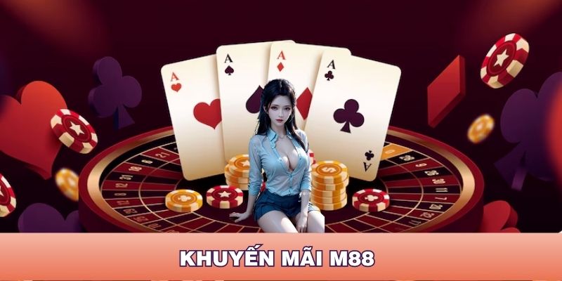 5% Hoàn Gửi Hàng Ngày cùng M88 - Nhận Thưởng Đến 1380k VND