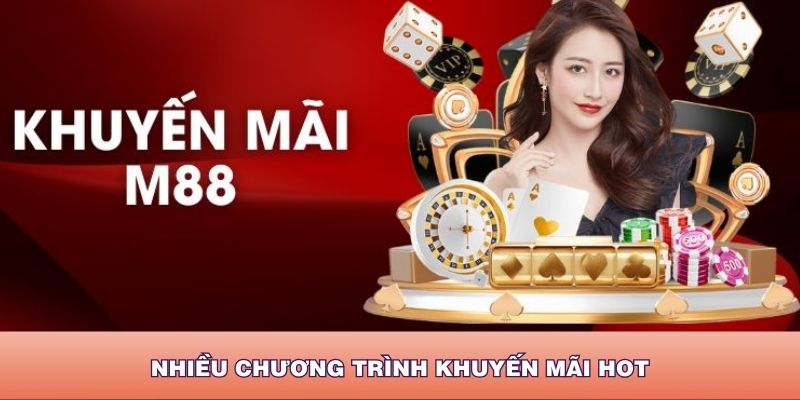 Đa dạng các chương trình khuyến mãi M88